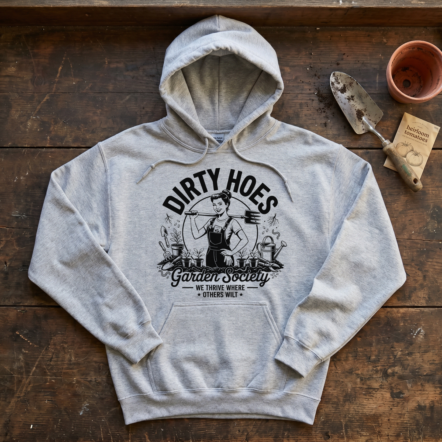 Dirty Hoes Garden Society Hoodie