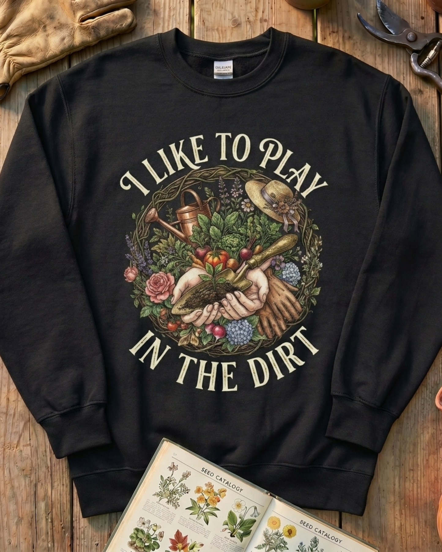 Gardening Tools Tee Plant Sweatshirt