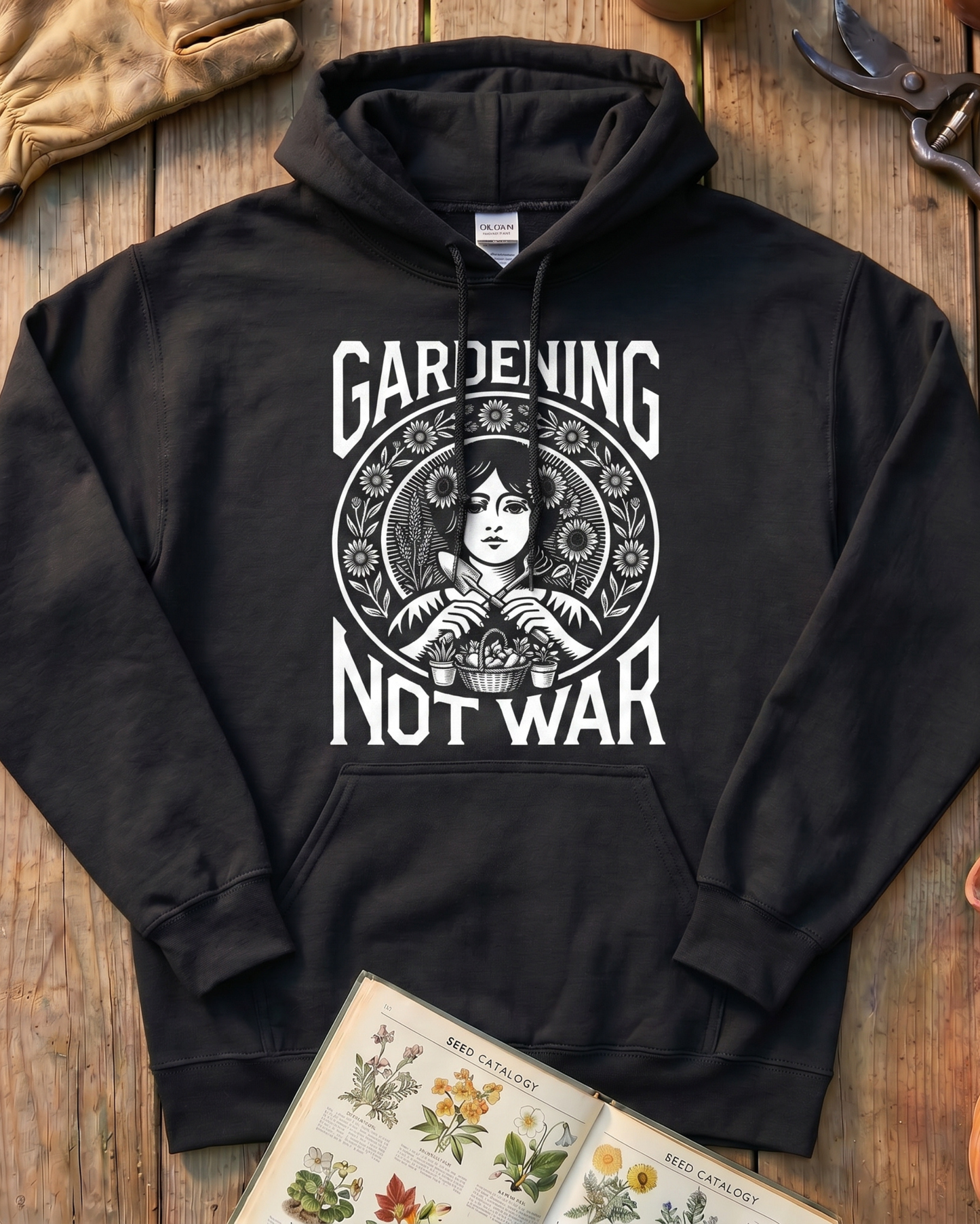 Gardening Not War Hoodie