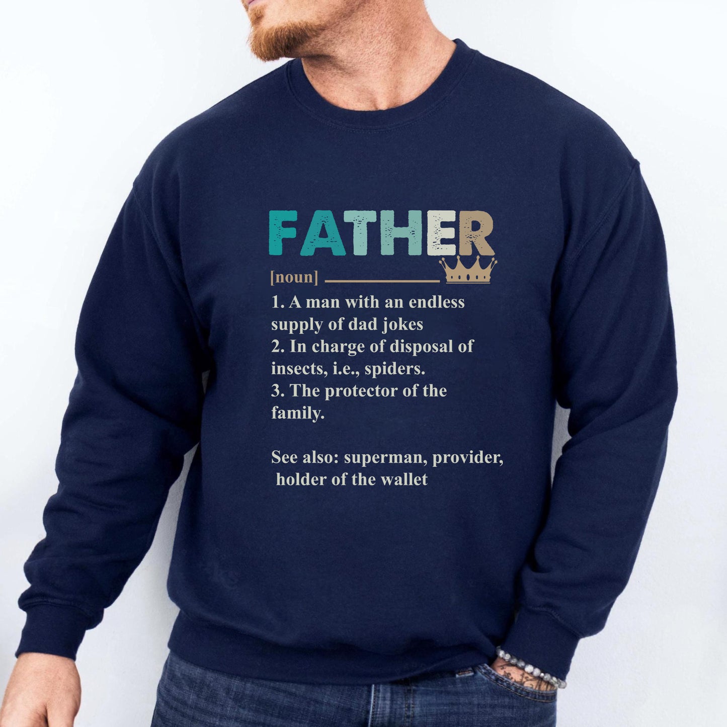 Father Definition Sweatshirt