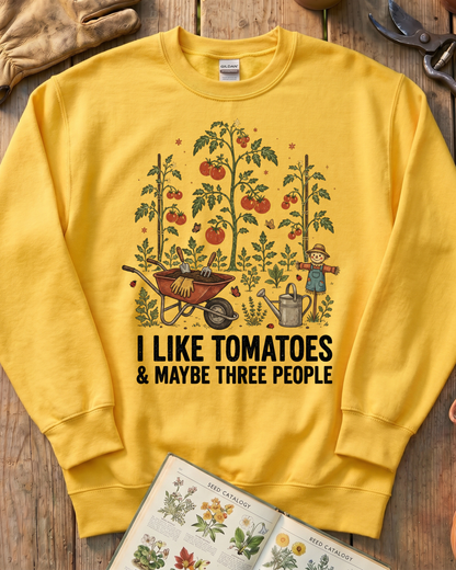 I Like Tomatoes Sweatshirt