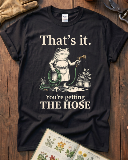 Sarcastic Frog Getting The Hose T-Shirt