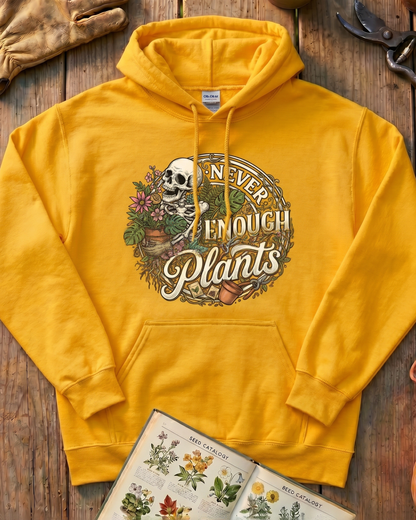 Never Enough Plants Tee Hoodie