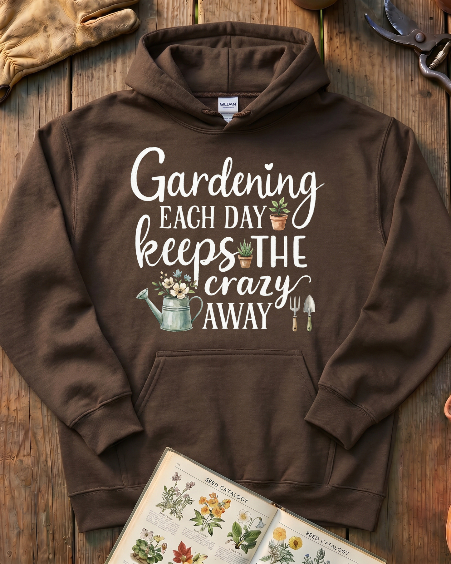 Gardening Keeps Crazy Away Hoodie