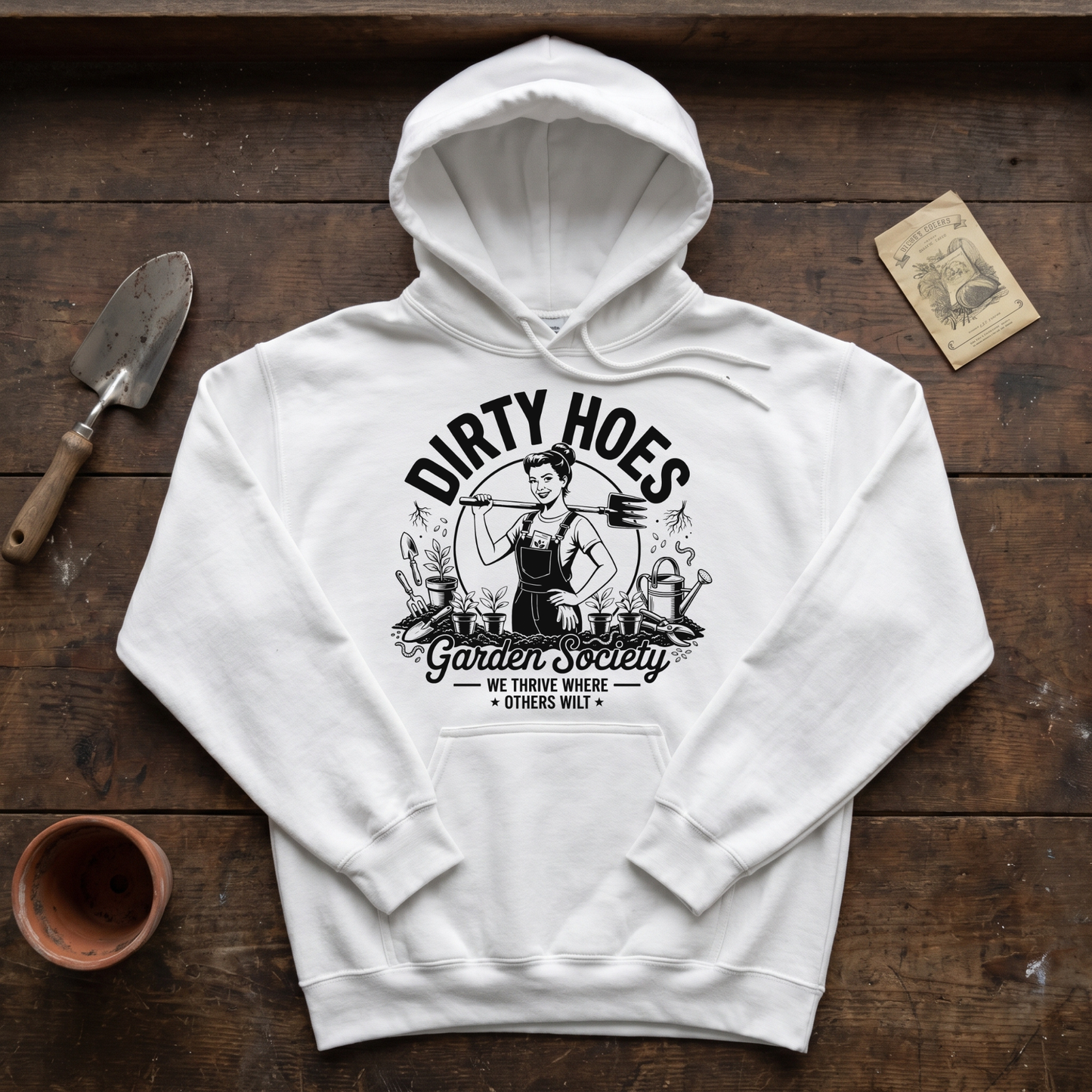 Dirty Hoes Garden Society Hoodie