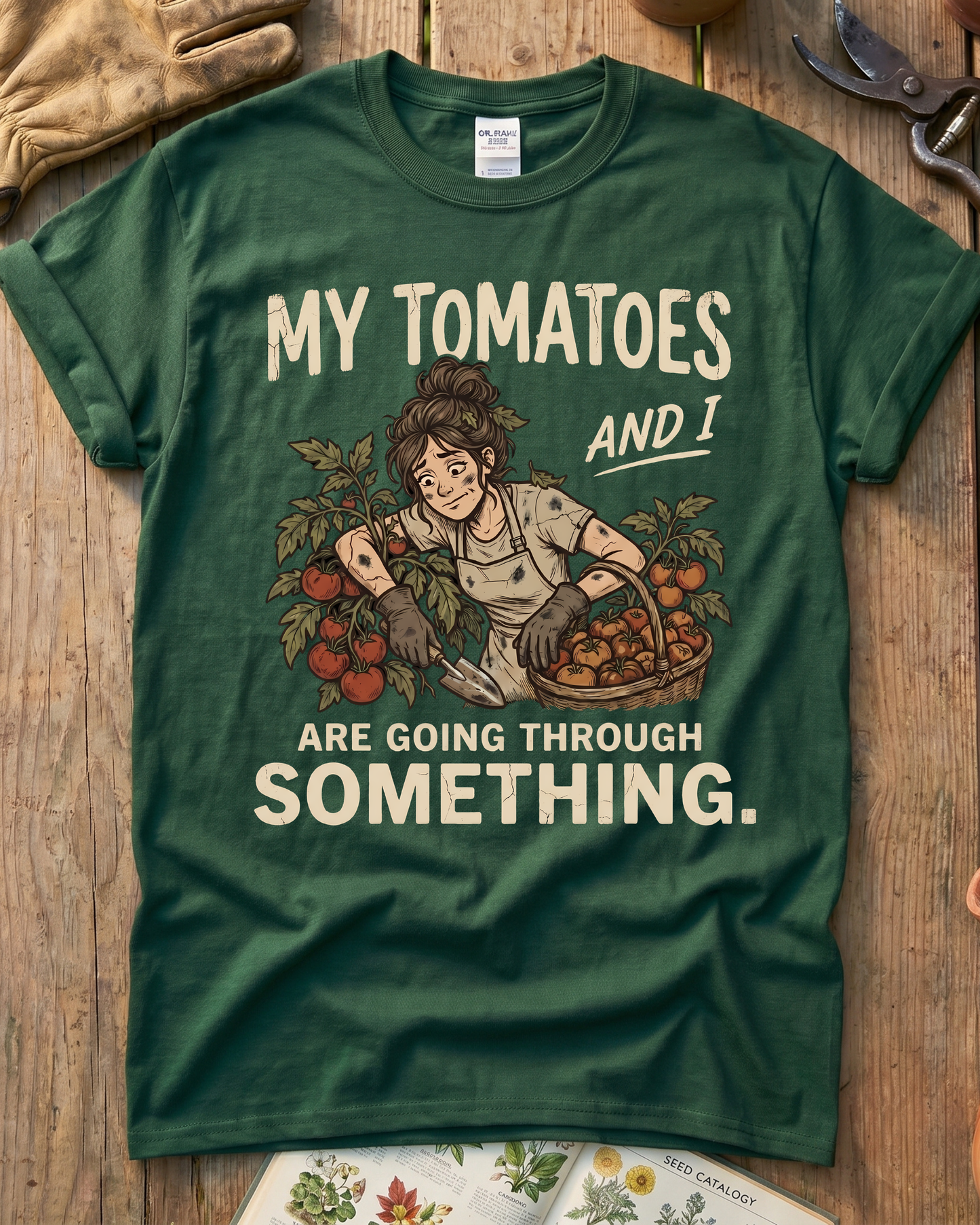 My Tomatoes And I T-Shirt