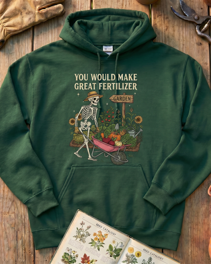 Great Fertilizer Hoodie