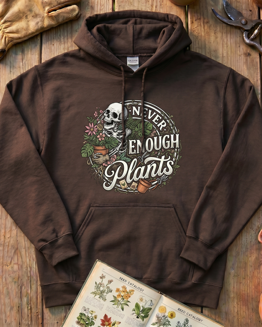 Never Enough Plants Tee Hoodie