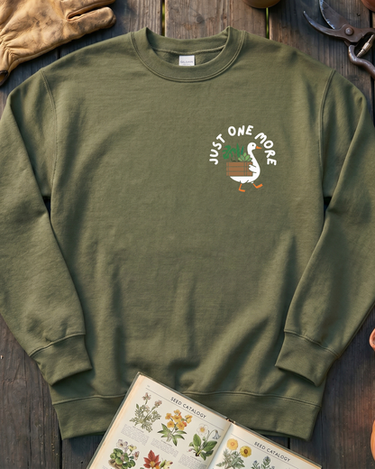 Just One More Plant Sweatshirt
