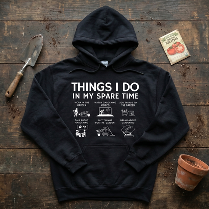 Things I Do Spare Time Hoodie
