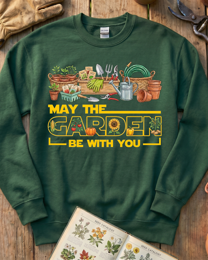 May The Garden Be With You Sweatshirt