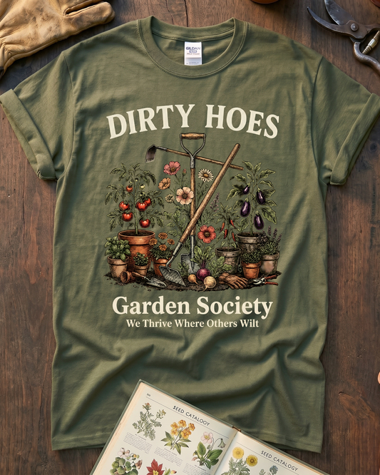 Dirty Hoes Garden Society T-Shirt
