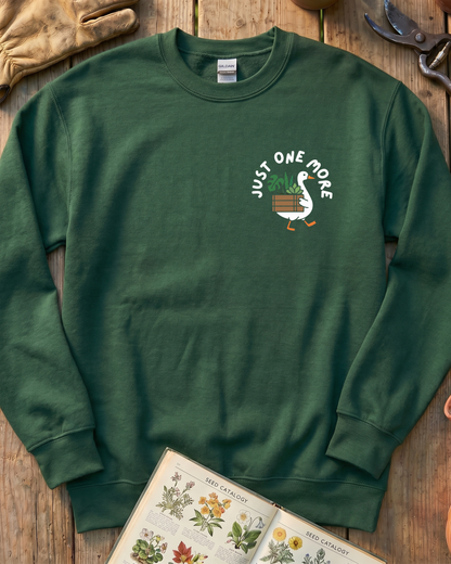 Just One More Plant Sweatshirt