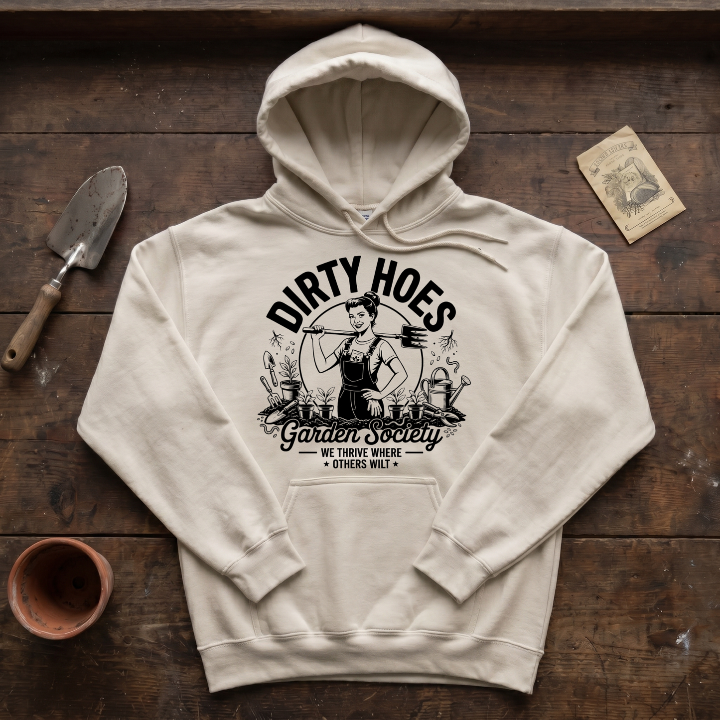 Dirty Hoes Garden Society Hoodie