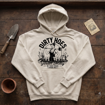 Dirty Hoes Garden Society Hoodie