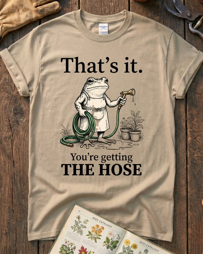 Sarcastic Frog Getting The Hose T-Shirt