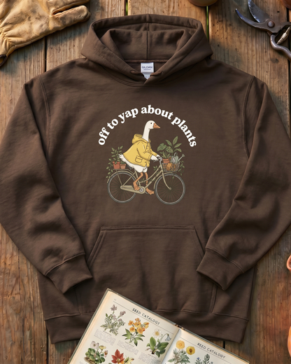 Off To Yap About Plants Hoodie