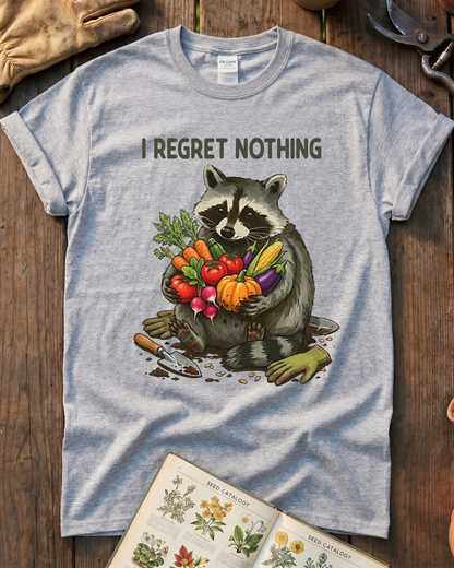 I Regret Nothing Raccoon Garden Shirt T-Shirt