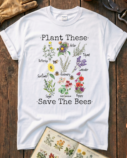Plant These Save The Bees T‑Shirt