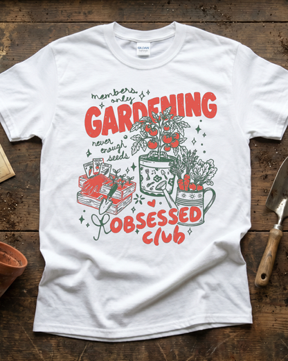 Gardening Obsessed Club T‑Shirt