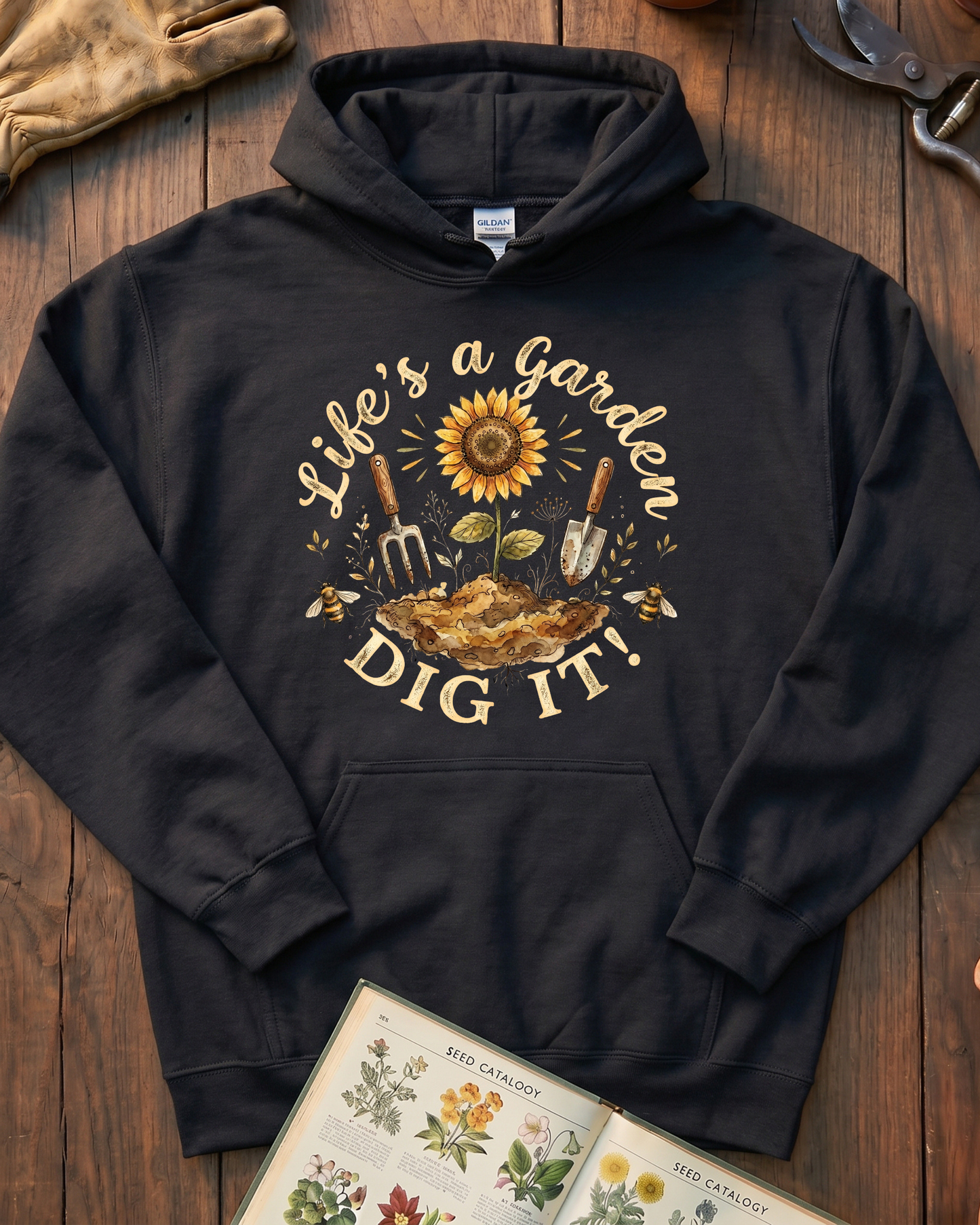 Life's A Garden Hoodie