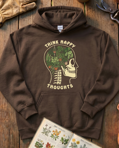 Think Happy Thoughts Plant Hoodie