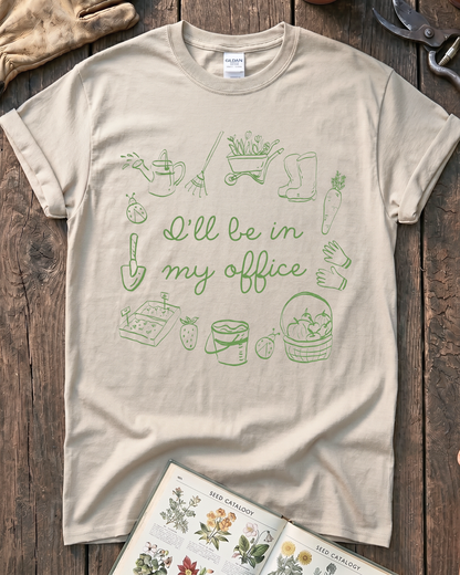 I'll Be In My Office T‑Shirt