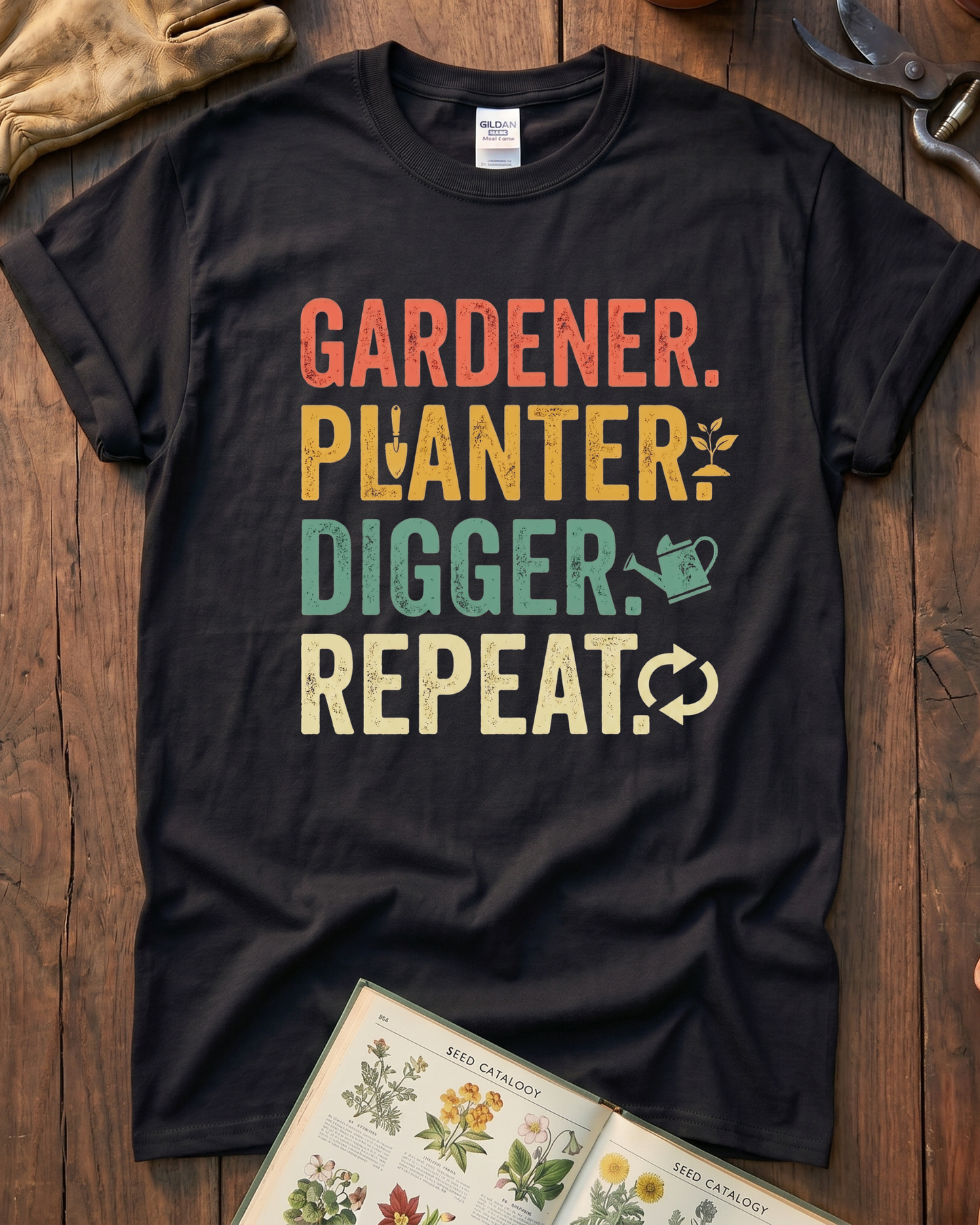 Gardener Planter Digger Repeat T‑Shirt