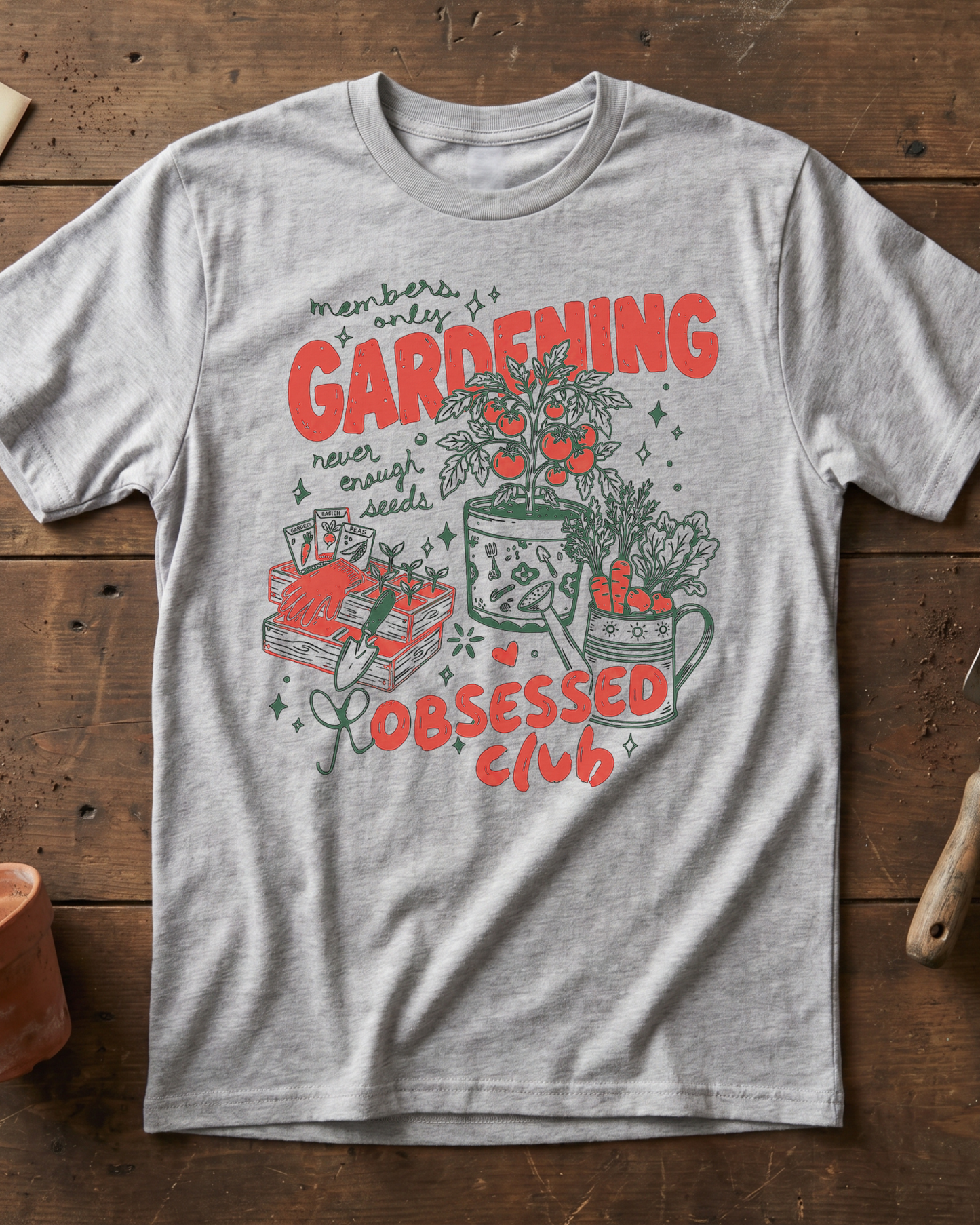 Gardening Obsessed Club T‑Shirt