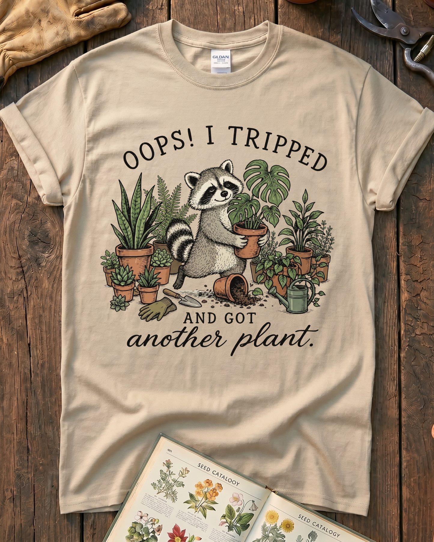 Oops I Tripped and Got Another Plant T‑Shirt