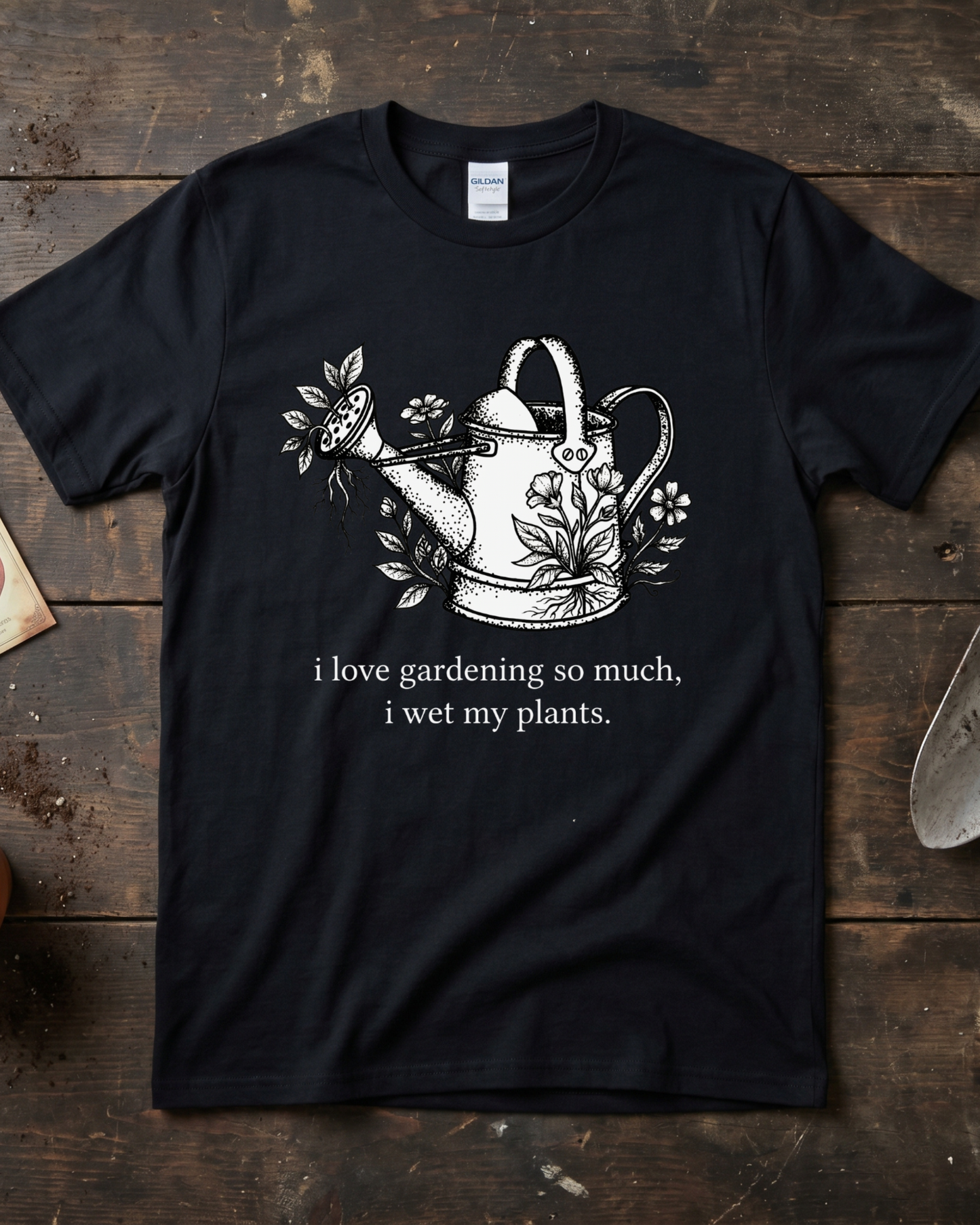 I Love Gardening So Much T‑Shirt