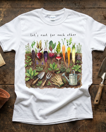 Let's Root For Each Other T‑Shirt