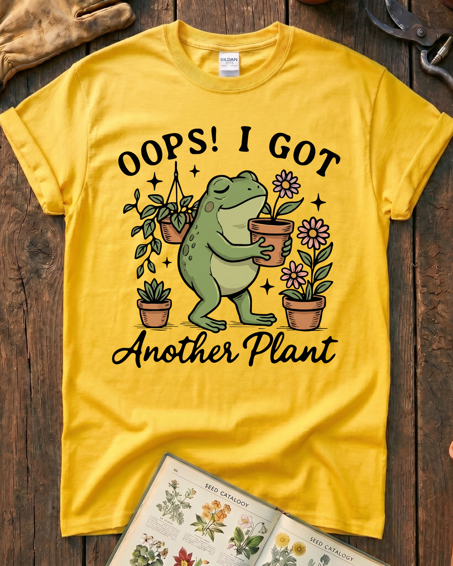 Oops I Got Another Plant T-Shirt