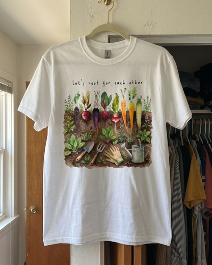 Let's Root For Each Other T‑Shirt