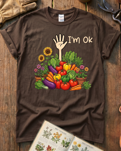 I’m OK Garden T‑Shirt