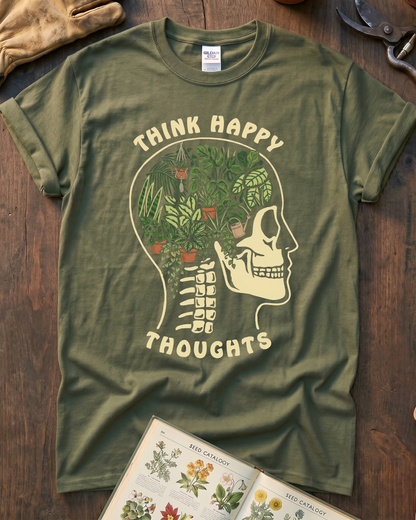 Think Happy Thoughts Plant T-Shirt