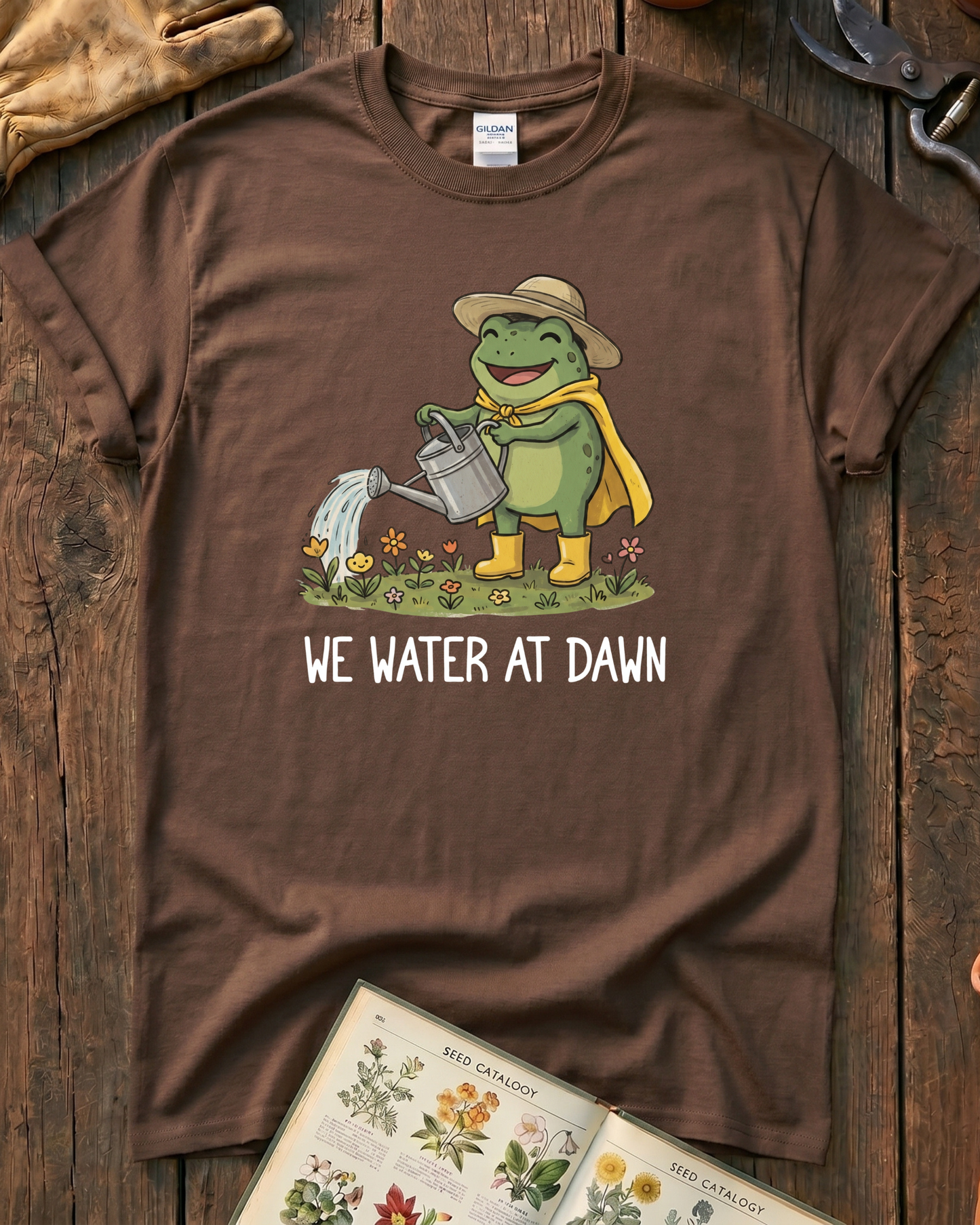 We Water At Dawn T‑Shirt