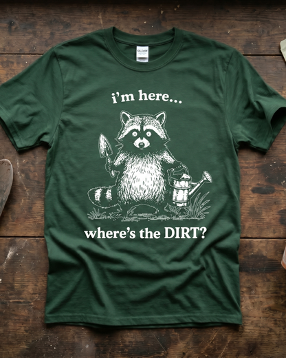 Where’s the DIRT? T‑Shirt