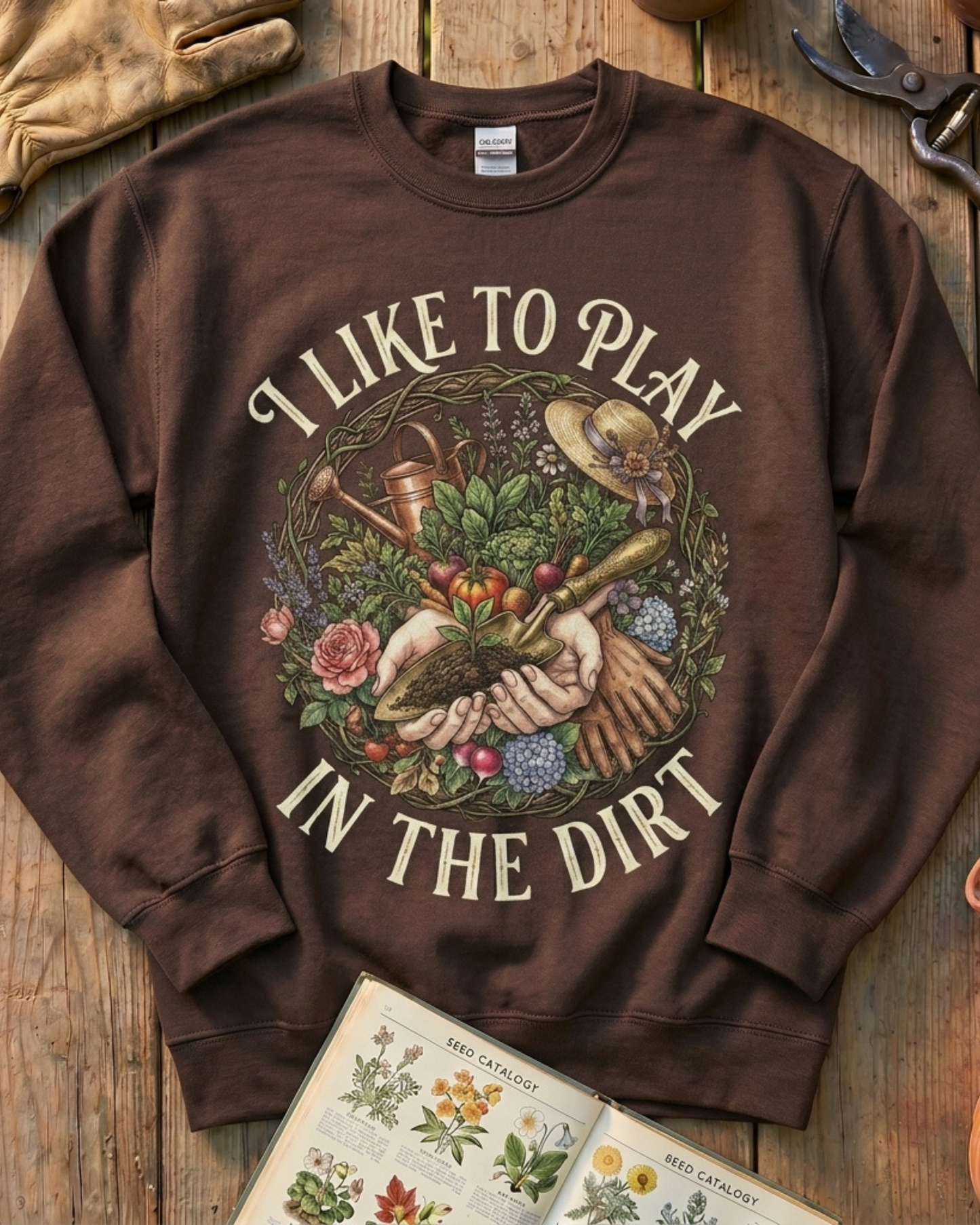 Gardening Tools Tee Plant Sweatshirt