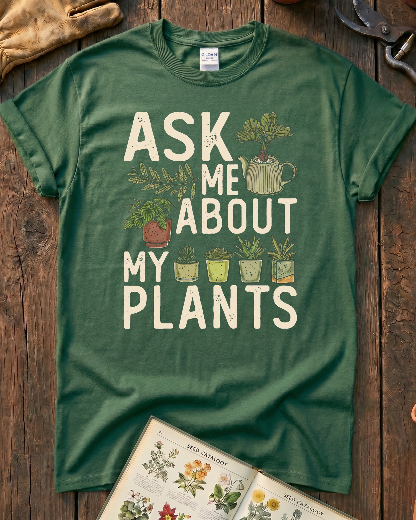 Ask Me About My Plants T-Shirt