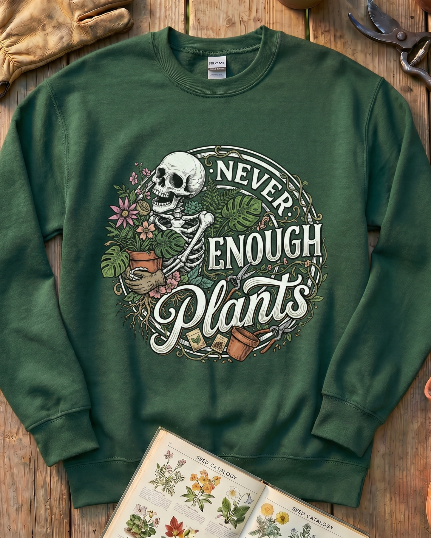 Never Enough Plants Tee Sweatshirt