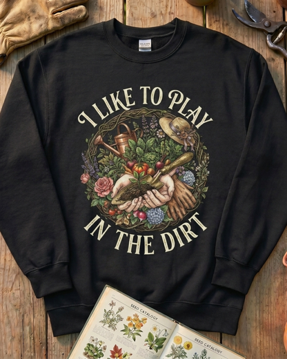 Gardening Tools Tee Plant Sweatshirt