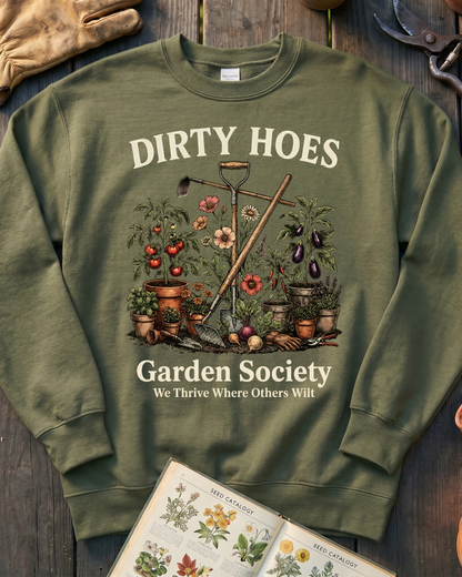 Funny Dirty Hoes Gardening Sweatshirt