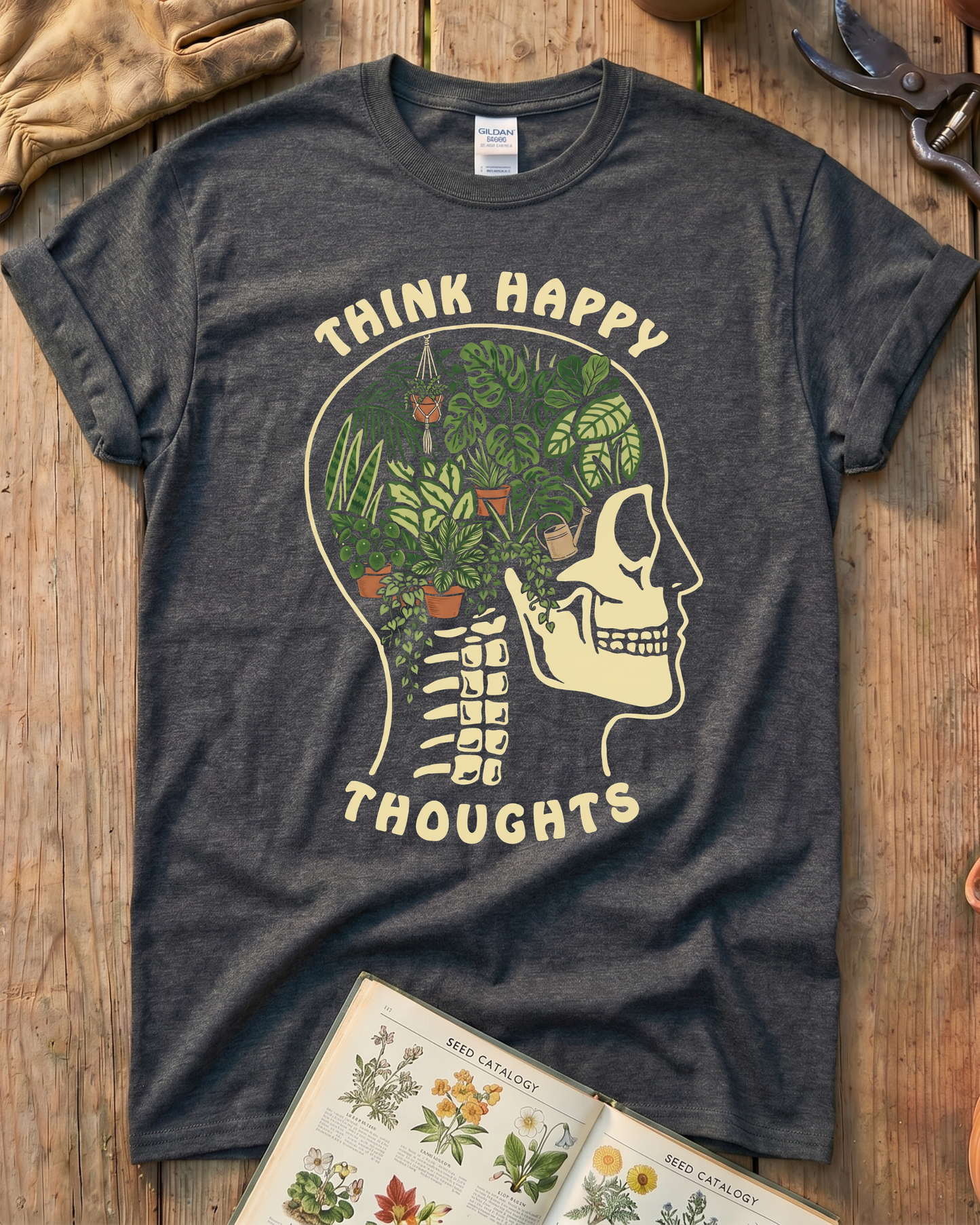Think Happy Thoughts Plant T-Shirt