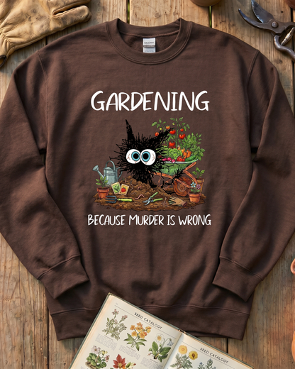 Funny Gardening Sweatshirt