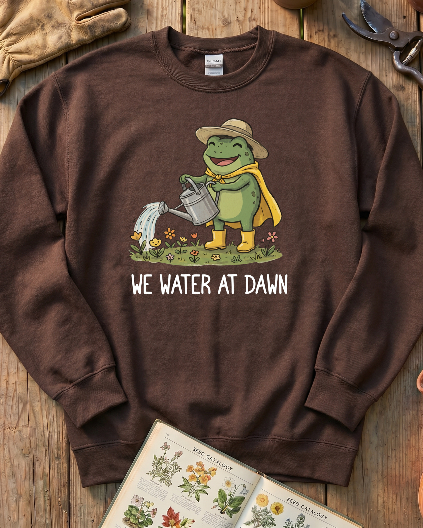 We Water At Dawn Sweatshirt