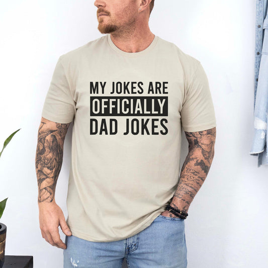 My Jokes Are Officially Dad Jokes T‑Shirt