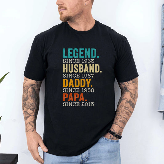 Legend Husband Daddy Papa Since Years T‑Shirt