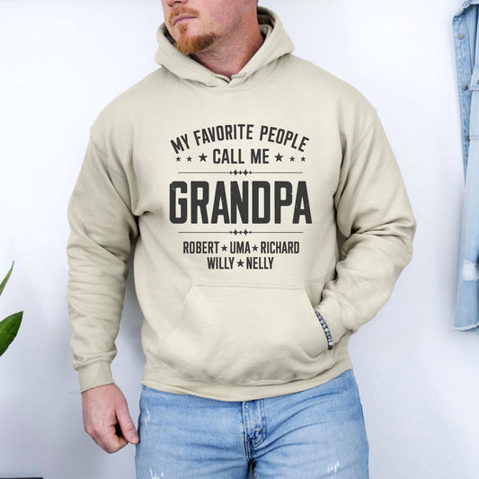My Favorite People Call Me Grandpa Hoodie