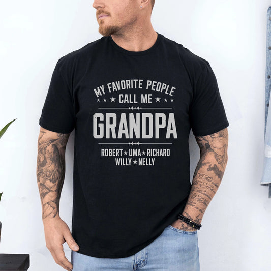 My Favorite People Call Me Grandpa T‑Shirt